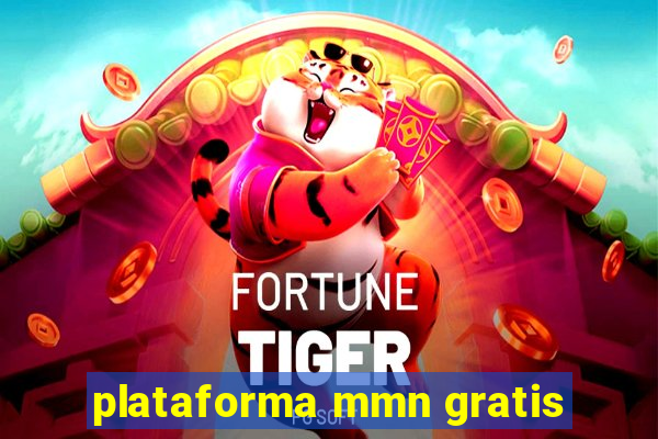 plataforma mmn gratis