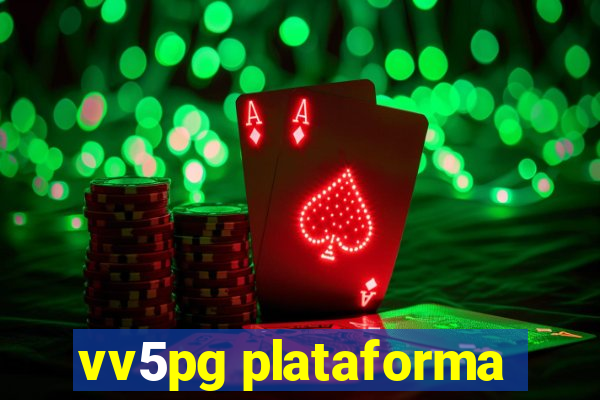 vv5pg plataforma