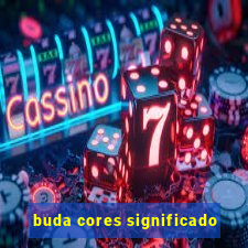 buda cores significado