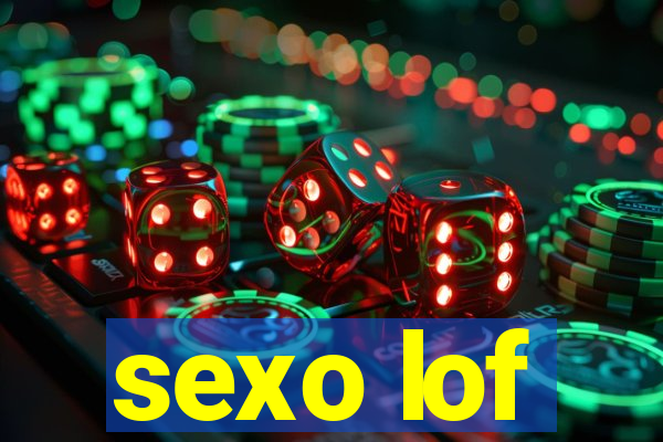 sexo lof