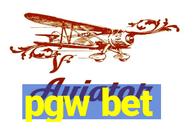 pgw bet