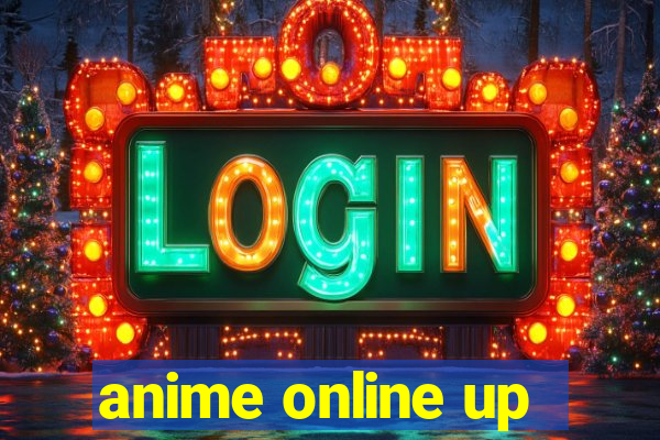 anime online up