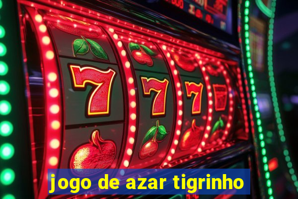 jogo de azar tigrinho