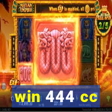 win 444 cc