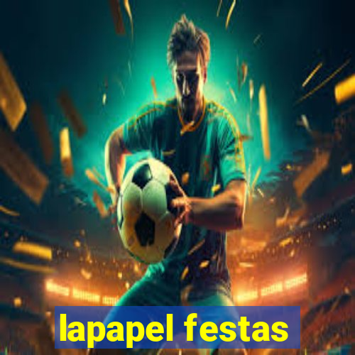 lapapel festas