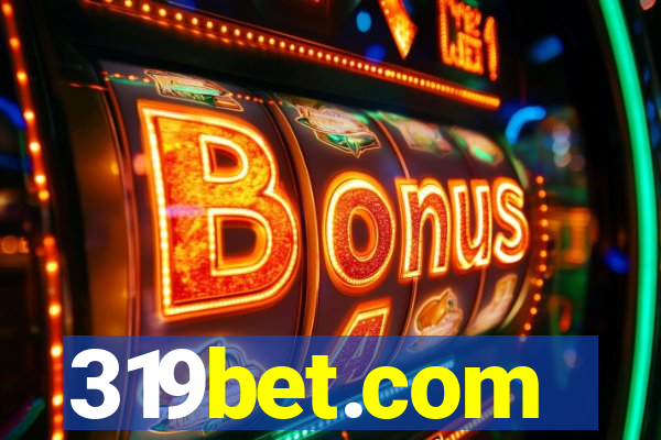 319bet.com