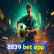 8839 bet app