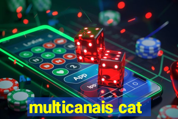 multicanais cat