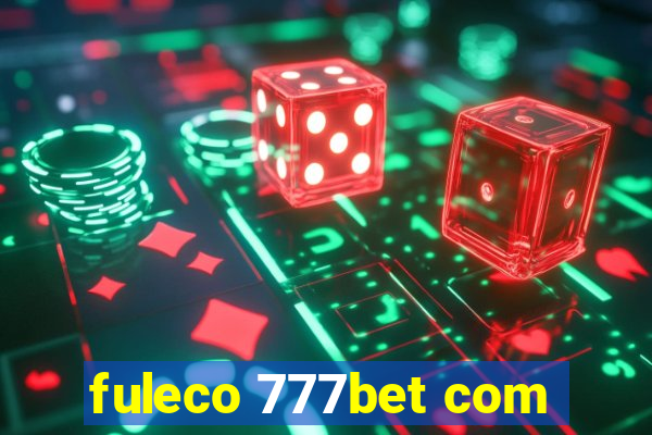 fuleco 777bet com