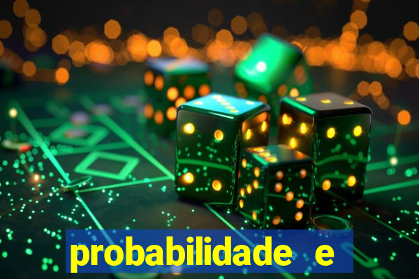 probabilidade e estatistica jogos de futebol