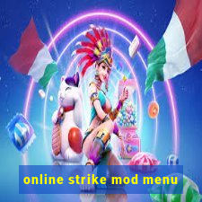 online strike mod menu