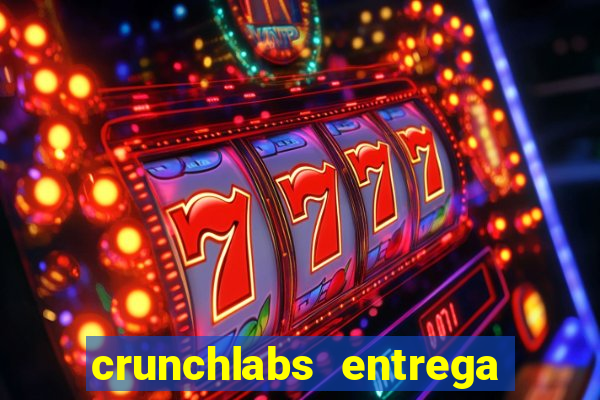 crunchlabs entrega no brasil