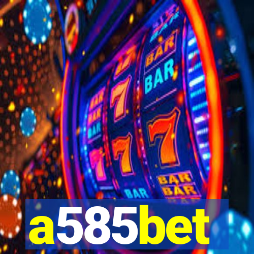 a585bet