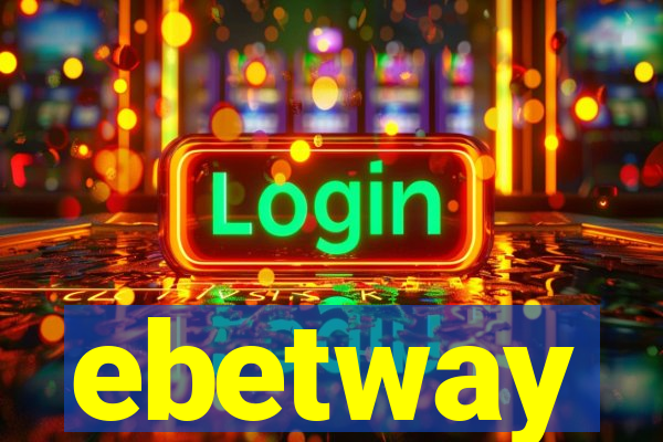 ebetway