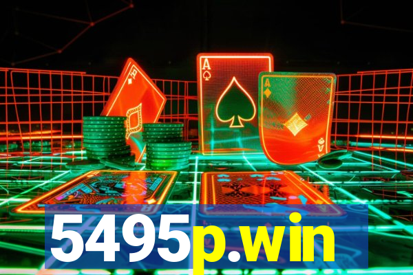 5495p.win