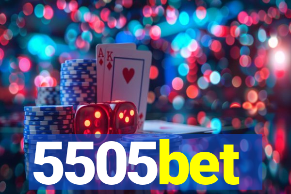 5505bet