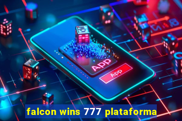 falcon wins 777 plataforma