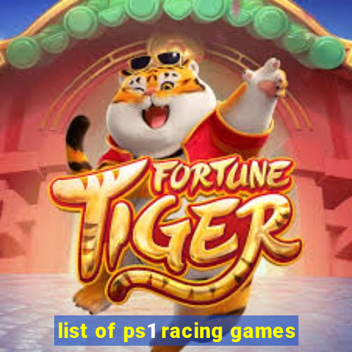 list of ps1 racing games