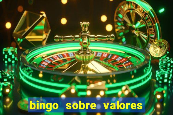 bingo sobre valores para imprimir