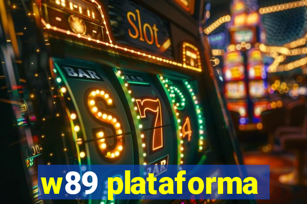 w89 plataforma