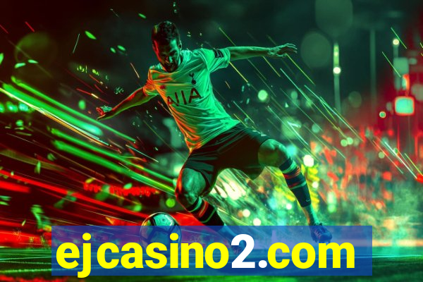 ejcasino2.com