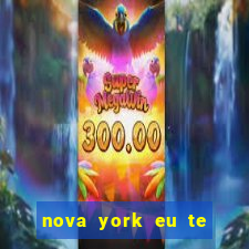 nova york eu te amo download