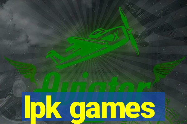 lpk games