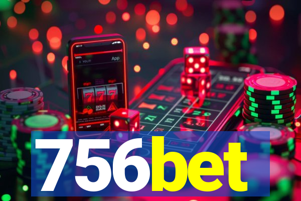 756bet