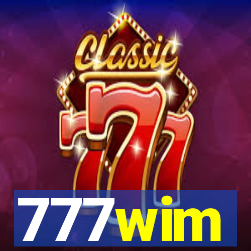 777wim