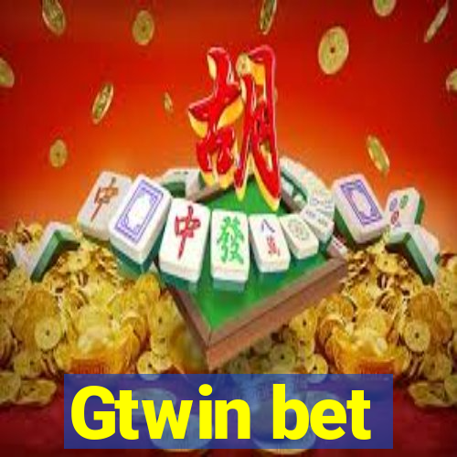 Gtwin bet