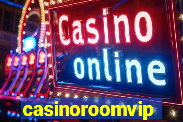 casinoroomvip