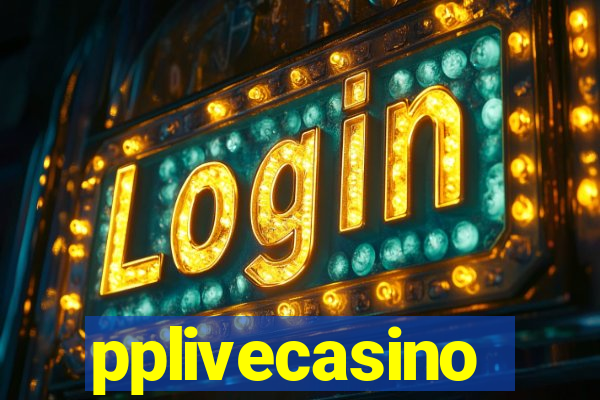 pplivecasino