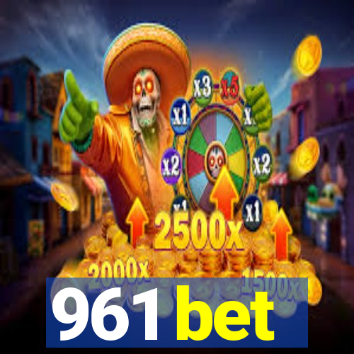 961 bet