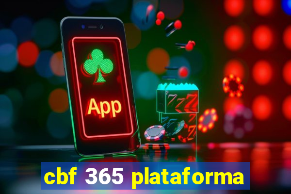 cbf 365 plataforma