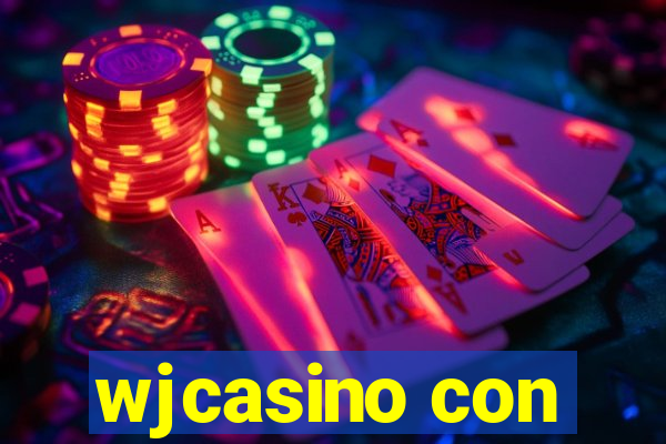 wjcasino con