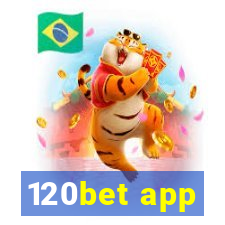 120bet app