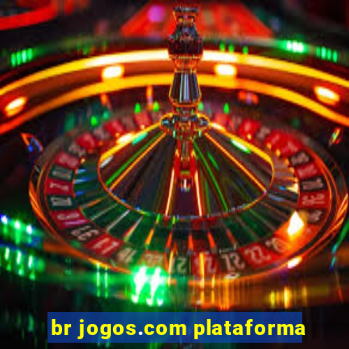 br jogos.com plataforma