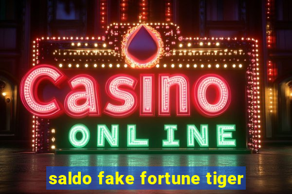 saldo fake fortune tiger