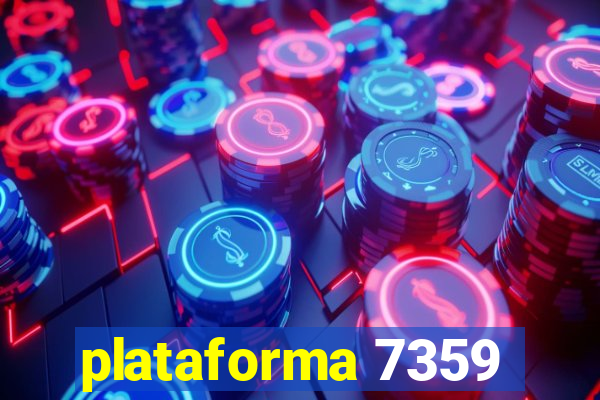 plataforma 7359