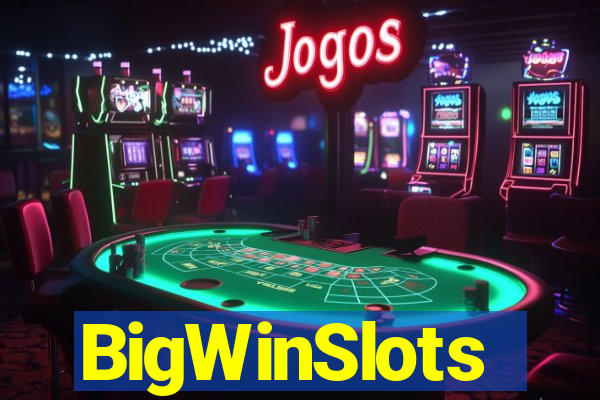 BigWinSlots