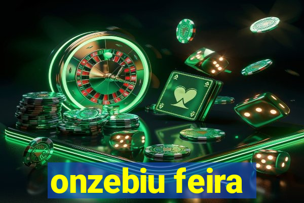 onzebiu feira