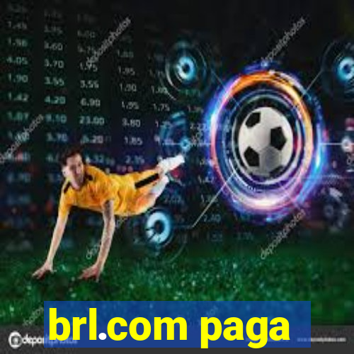 brl.com paga