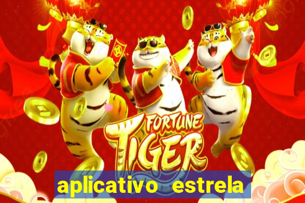 aplicativo estrela bet apk