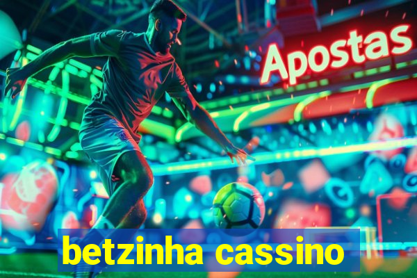 betzinha cassino