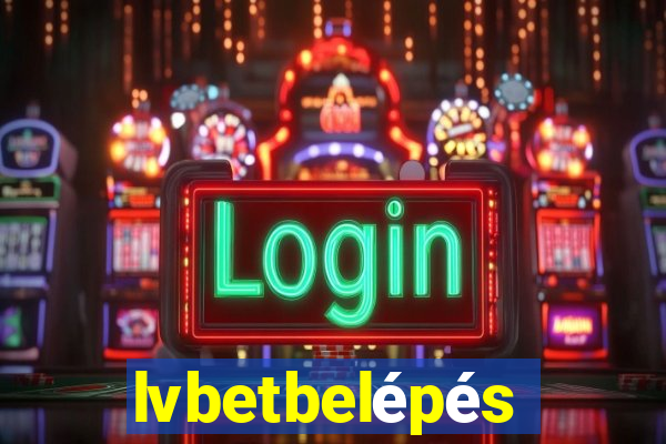 lvbetbelépés