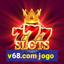 v68.com jogo