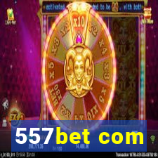 557bet com