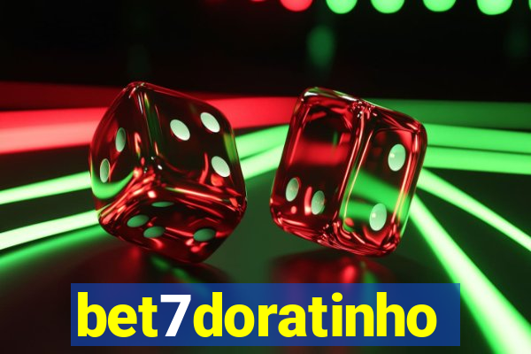 bet7doratinho