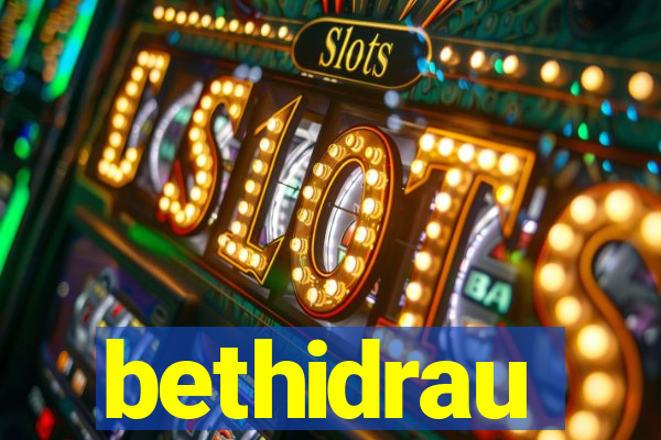 bethidrau