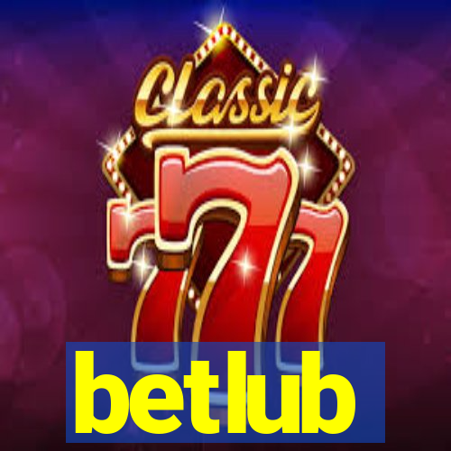 betlub